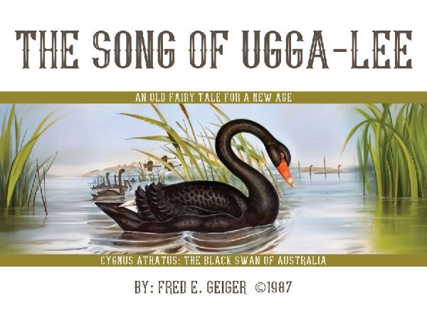 The Song of Ugga-Lee: An Old Fairy Tale for a New Age