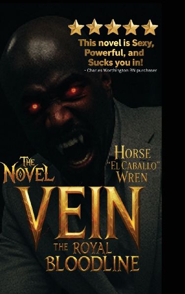 VEIN THE ROYAL BLOODLINE: Pierce Vein The Monarch of Immortality