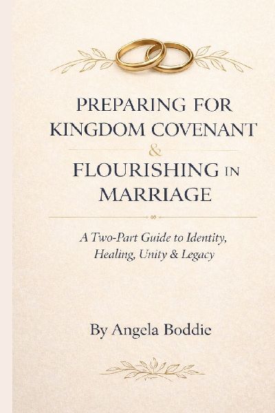 Preparing for Kingdom Covenant & Flourishing in Marriage