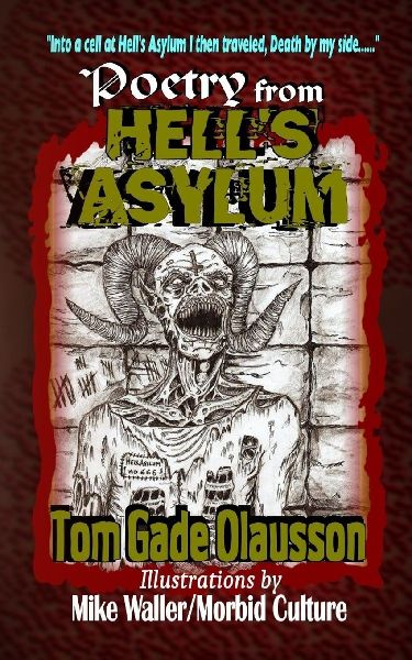 Poetry from Hells Asylum