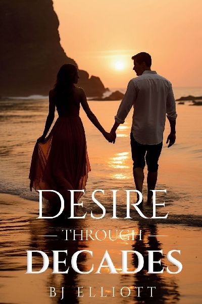 Desire Through Decades