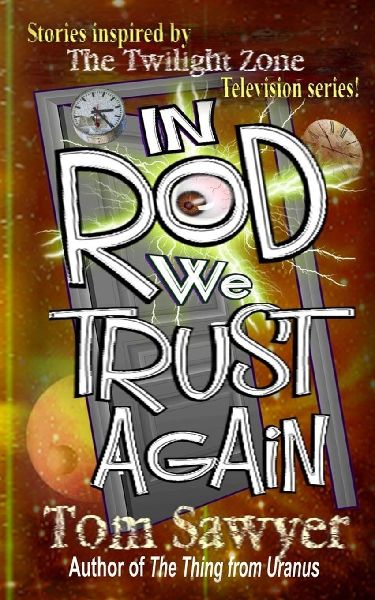 In Rod We Trust Again