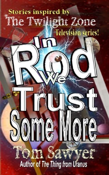In Rod We Trust Some More
