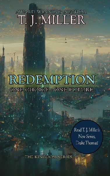 Redemption: One Choice : One Future