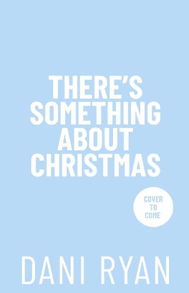 Theres Something About Christmas