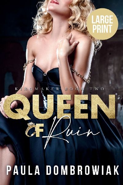 Queen of Ruin (Large Print): A Steamy, Marriage of Convenience, Billionaire Romance