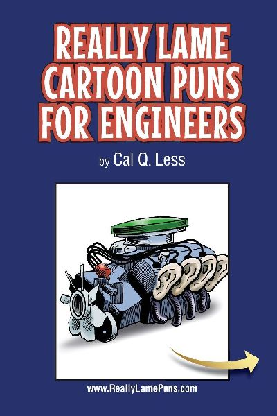 Really Lame Cartoon Puns for Engineers