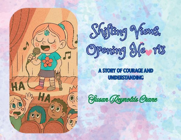 Shifting Views, Opening Hearts: A Story of Courage and Understanding