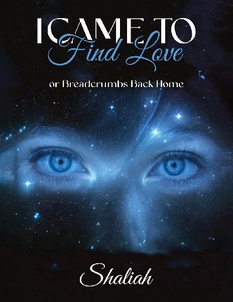 I Came to Find Love: or Breadcrumbs Back Home