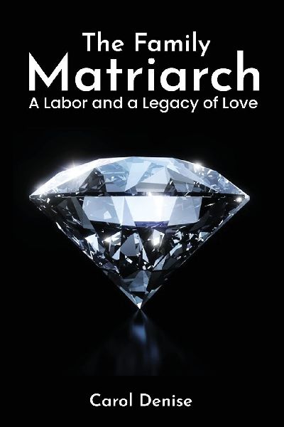 The Family Matriarch: A Labor and A Legacy of Love