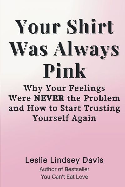 Your Shirt Was Always Pink