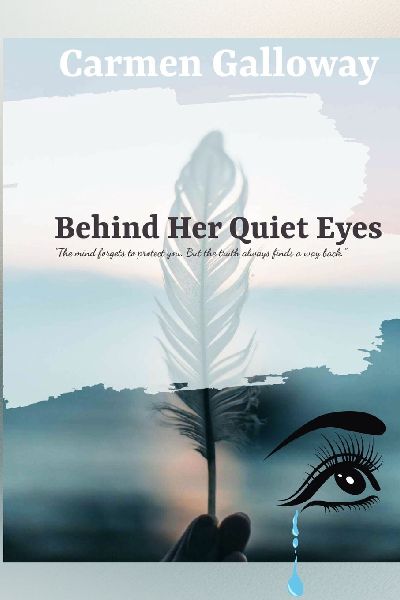 Behind Her Quiet Eyes