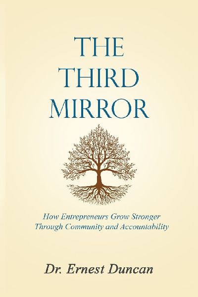 The Third Mirror: A Parable of Entrepreneurial Accountability