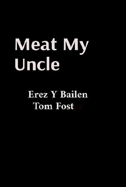 Meat My Uncle