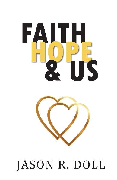 Faith, Hope & Us