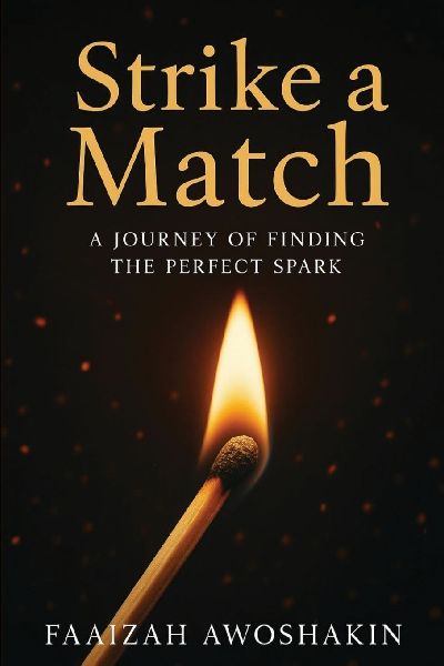 Strike a Match: A Journey of Finding the Perfect Spark