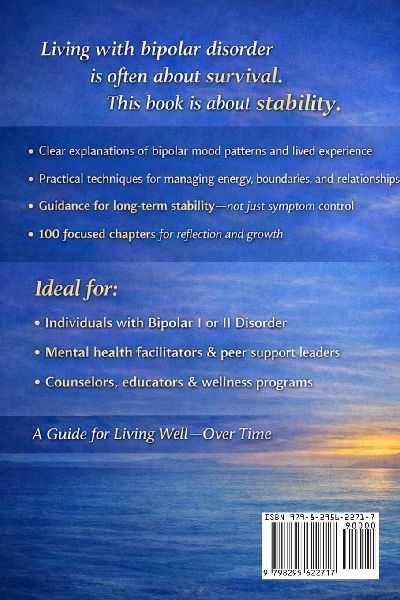 From Survival to Stability: A Psychoeducational Guide to   Understanding Bipolar I and Bipolar II Disorder