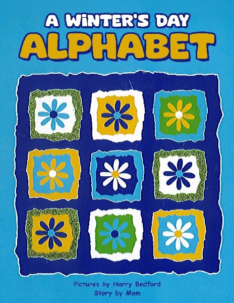 A Winters Day Alphabet