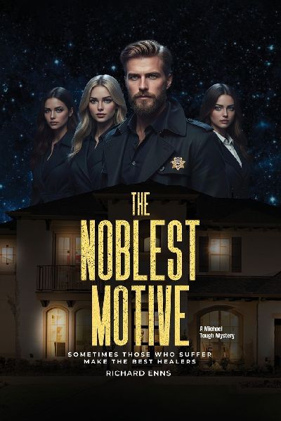 The Noblest Motive