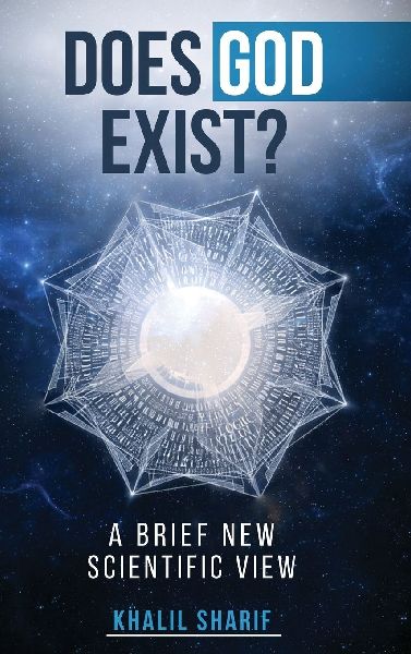 Does God Exist ?: A Brief New Scientific View
