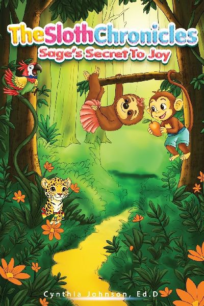 The Sloth Chronicles: Sages Secret to Joy