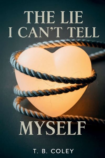 The Lie I CanT Tell Myself