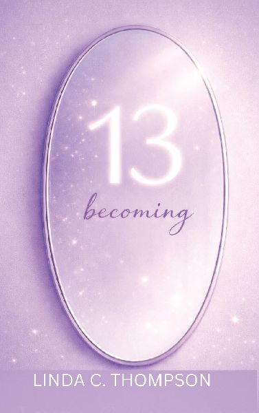 13: Becoming