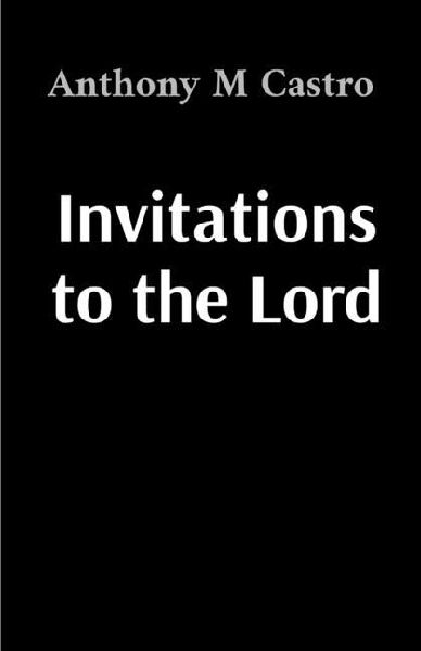 Invitations to the Lord