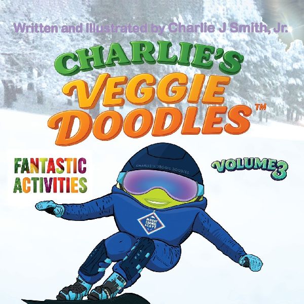 Charlies Veggie Doodles: Volume 3