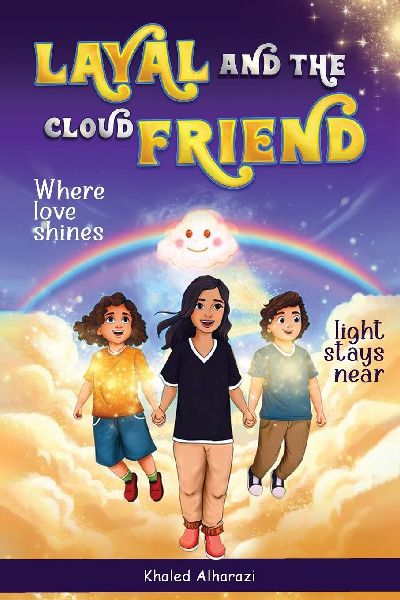LAYAL AND THE CLOUD FRIEND: Where Love Shines