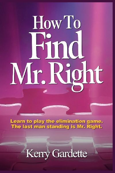How To Find Mr. Right: Learn to play the elimination game