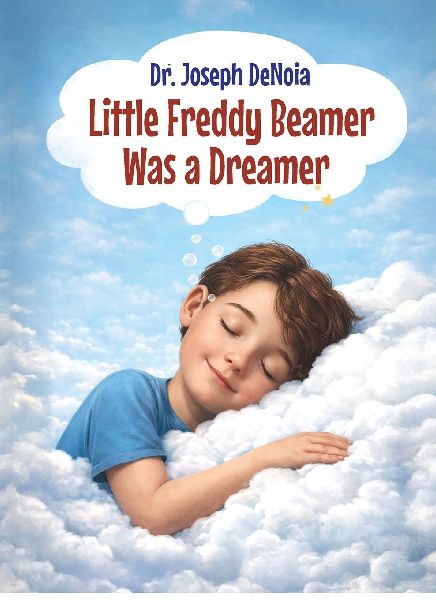 Little Freddy Beamer Was a Dreamer