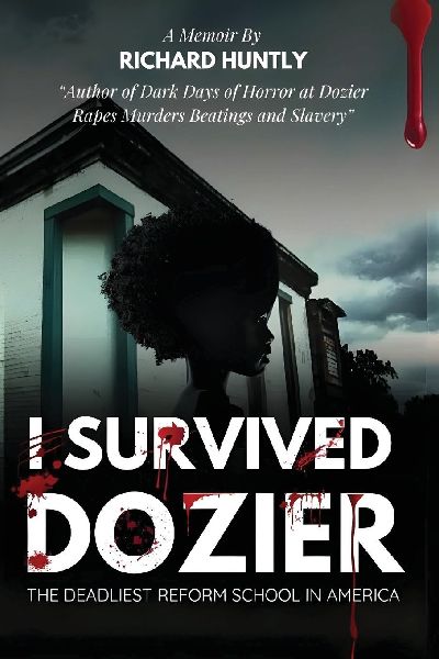 I Survived Dozier: The Deadliest Reform School in America