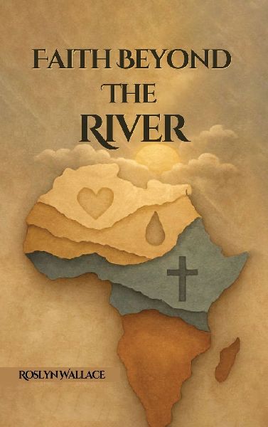 Faith Beyond the River