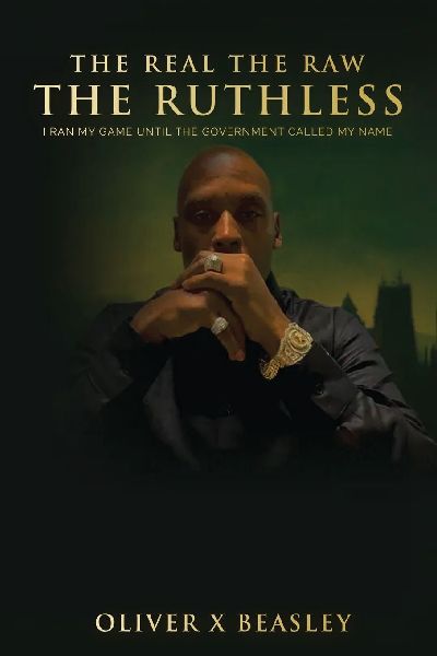 The Real The Raw The Ruthless: I Ran My Game Until The Government Called My Name