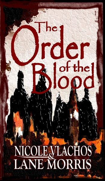 The Order of the Blood