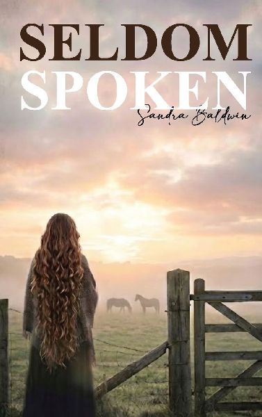 Seldom Spoken