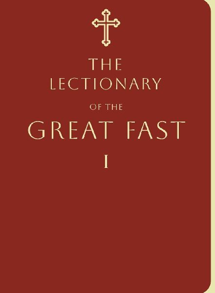 Readings of the Great Fast VOL 1
