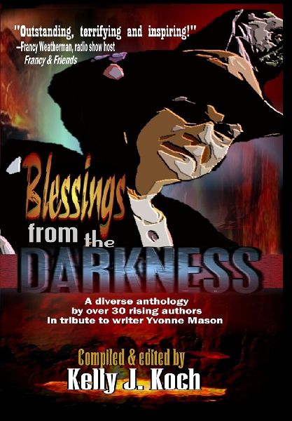 Blessings from the Darkness
