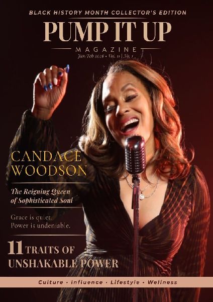 Pump It Up Magazine: Black History Month Collectors Edition - Candace Woodson and the Return of Sophisticated Soul