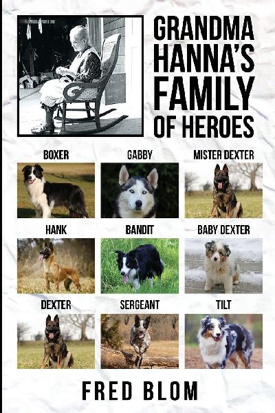 Grandma Hanna: My Family of Heros