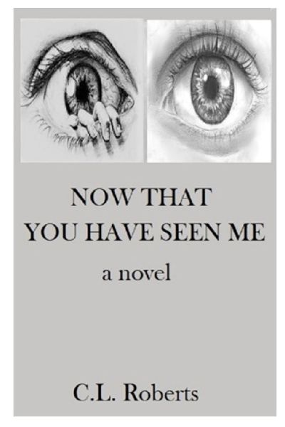 Now That You Have Seen Me
