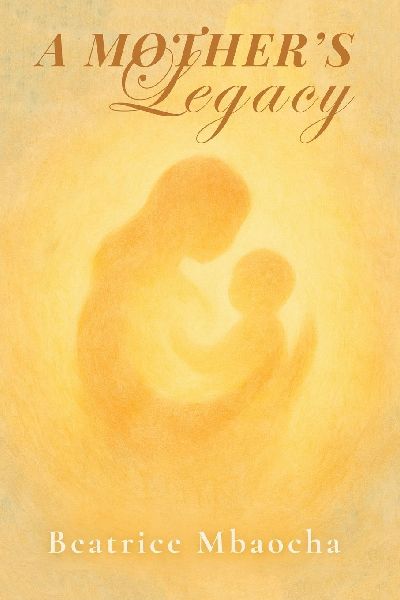 A Mothers Legacy