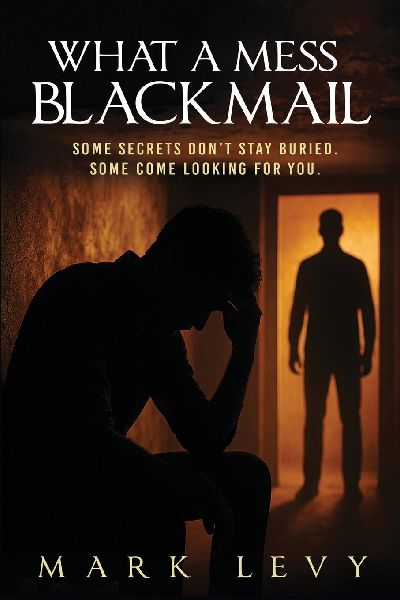 What A Mess: Blackmail
