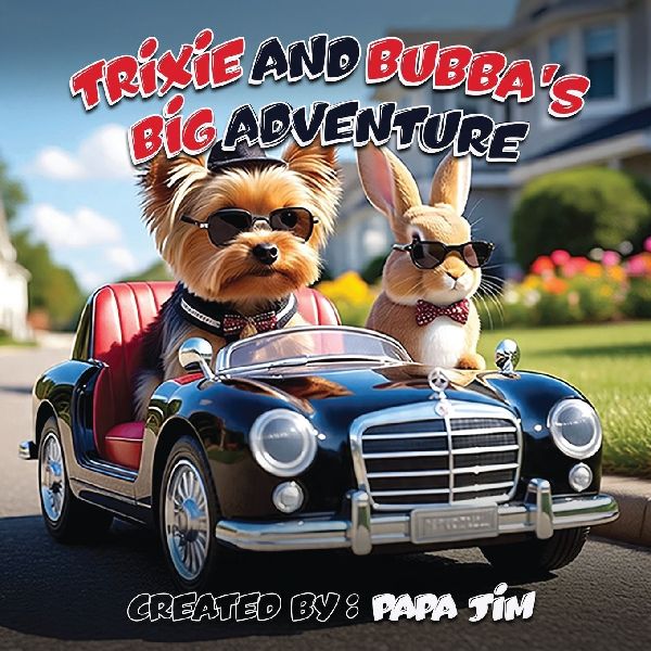 TRiXiE AND BUBBAS BiG ADVENTURE