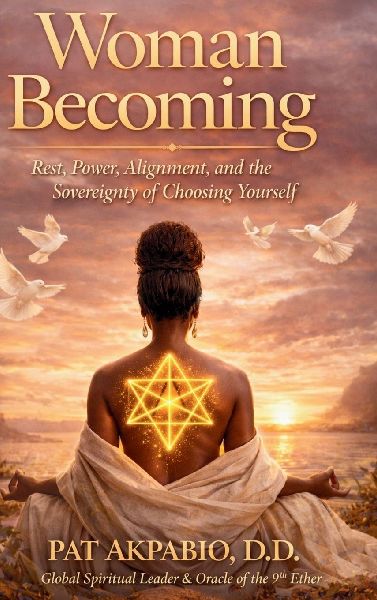 Woman Becoming: Rest, Power, Alignment, and the Sovereignty of Choosing Yourself