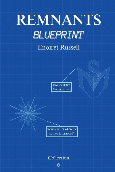 Remnants: Blueprint
