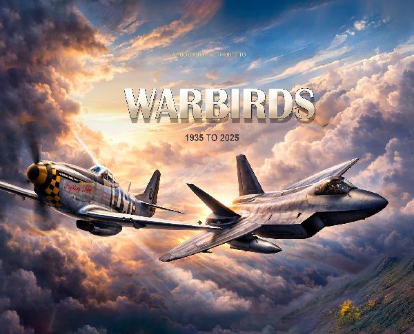 Photographic tribute to Warbirds 1935-2025