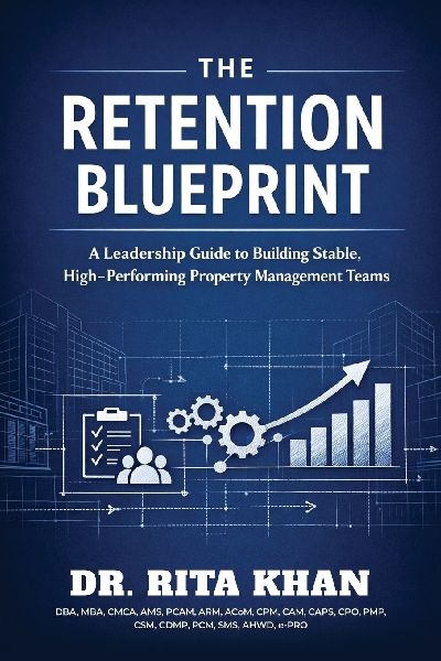 The Retention Blueprint: A Leadership Guide to Building Stable, High-Performing Property Management Teams