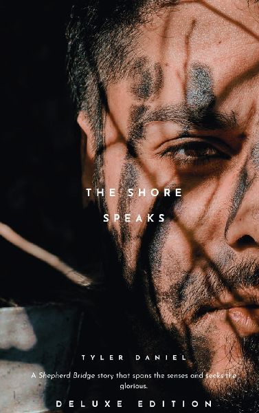 The Shore Speaks: Deluxe Edition